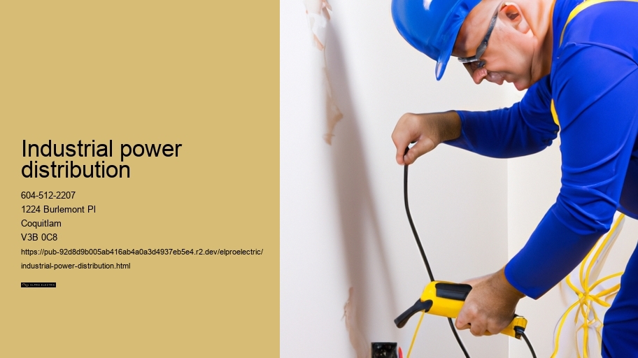 Industrial power distribution